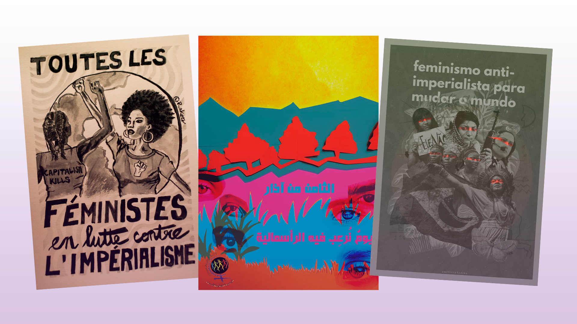 Galerie d’affiches : Féminisme anti-impérialiste pour changer le monde